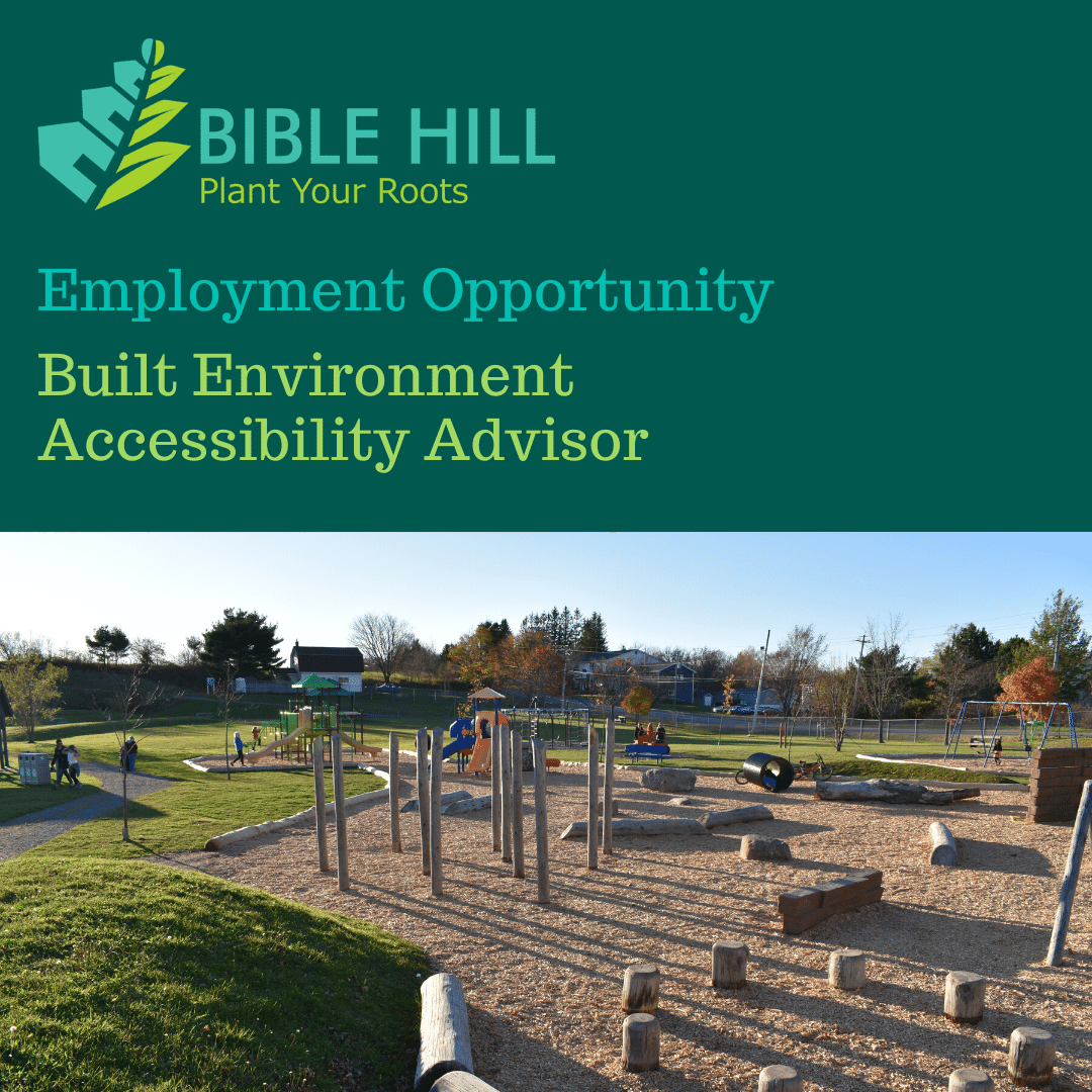 Employment opportunity - Built Environment Accessibility Advisor. Click to learn more. Village of Bible Hill logo and a playground